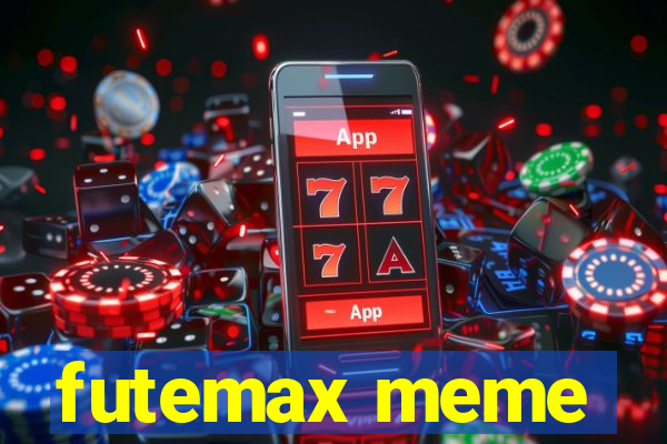 futemax meme